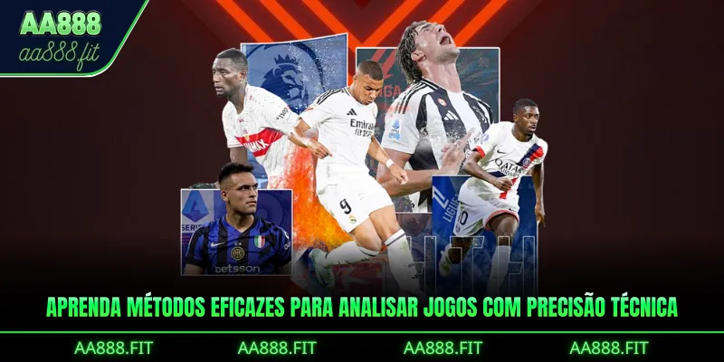 Aprenda métodos eficazes para analisar jogos com precisão técnica