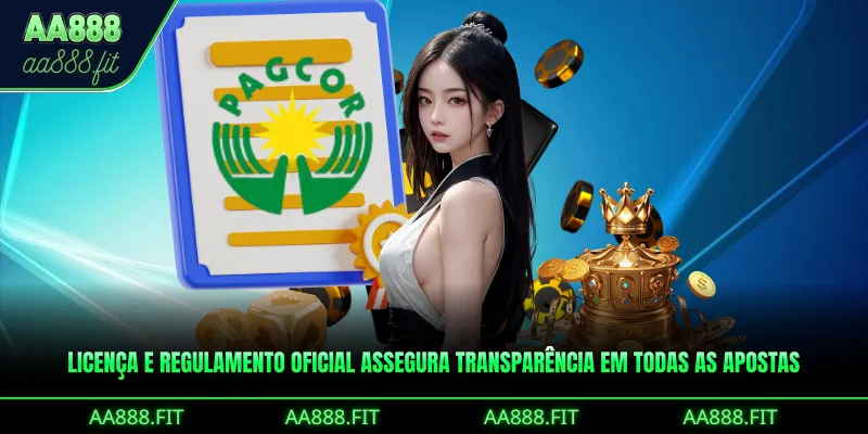 Licença e regulamento oficial assegura transparência em todas as apostas