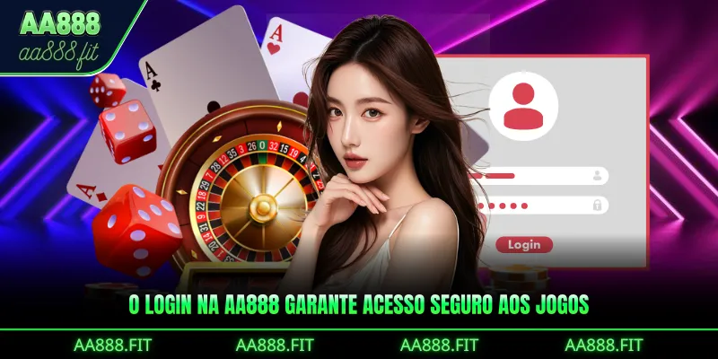 O login na AA888 garante acesso seguro aos jogos
