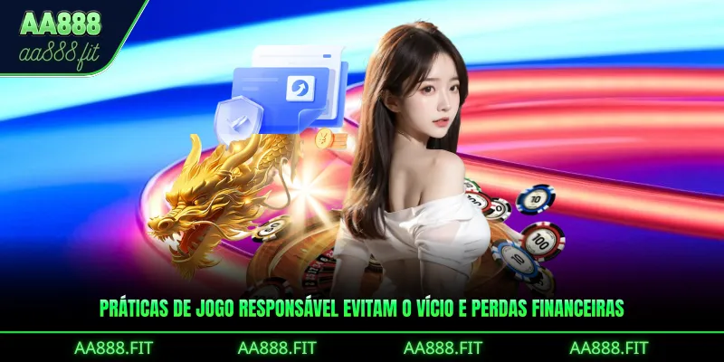 Práticas de Jogo Responsável evitam o vício e perdas financeiras