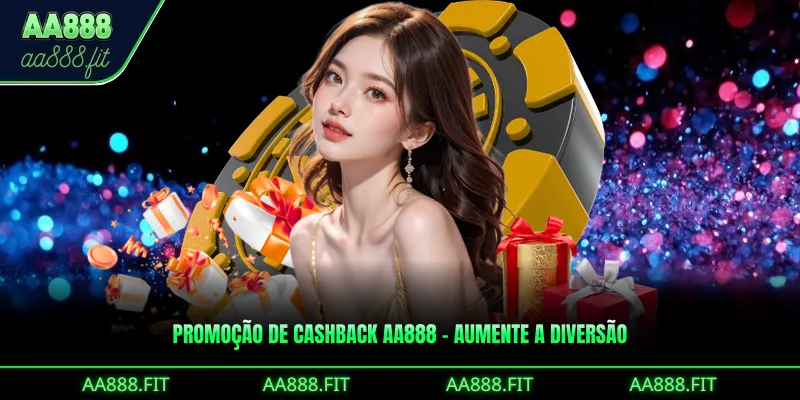 Promoção De Cashback AA888 – Aumente A Diversão